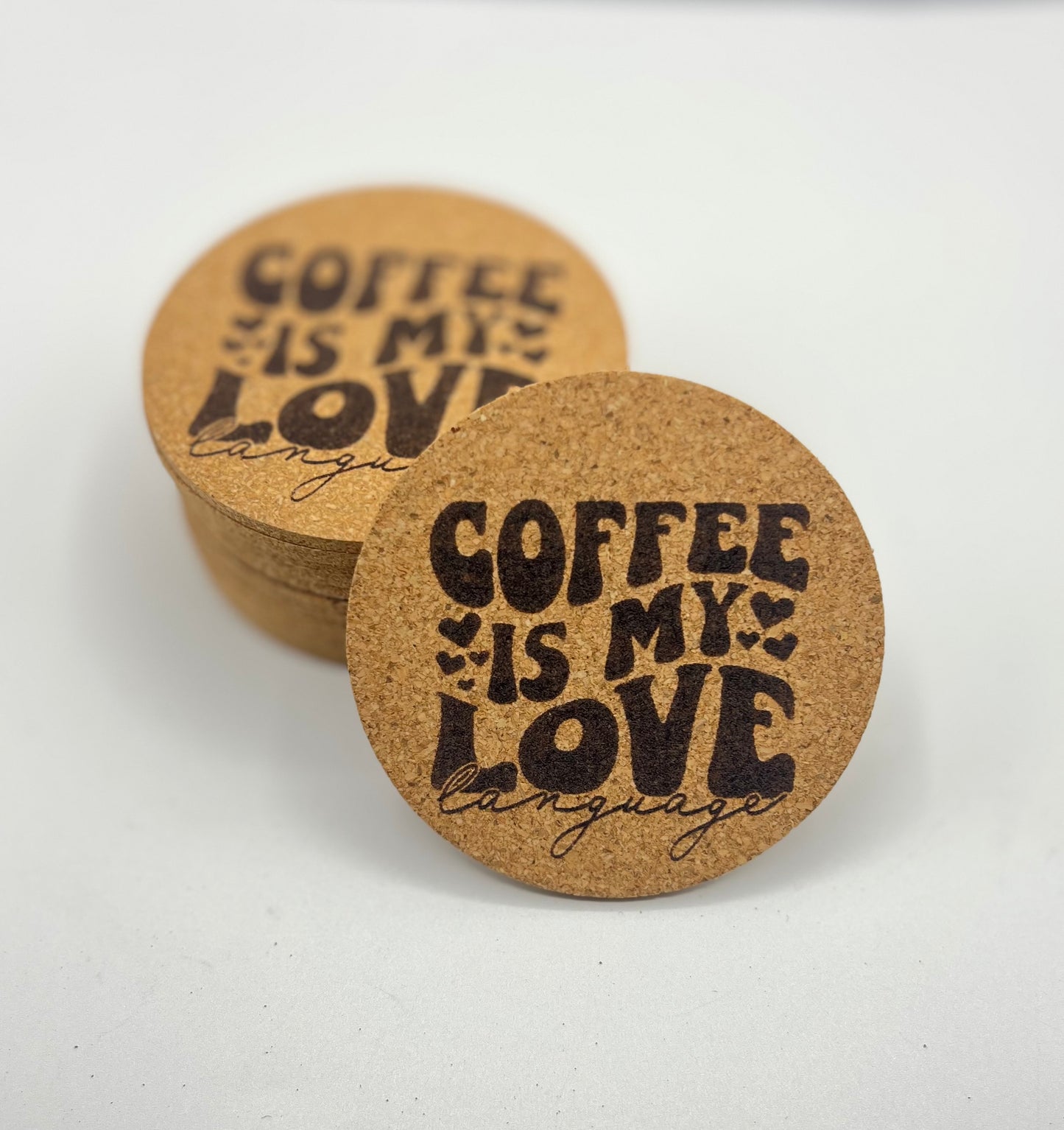 Coffee Is My Love Language Coaster