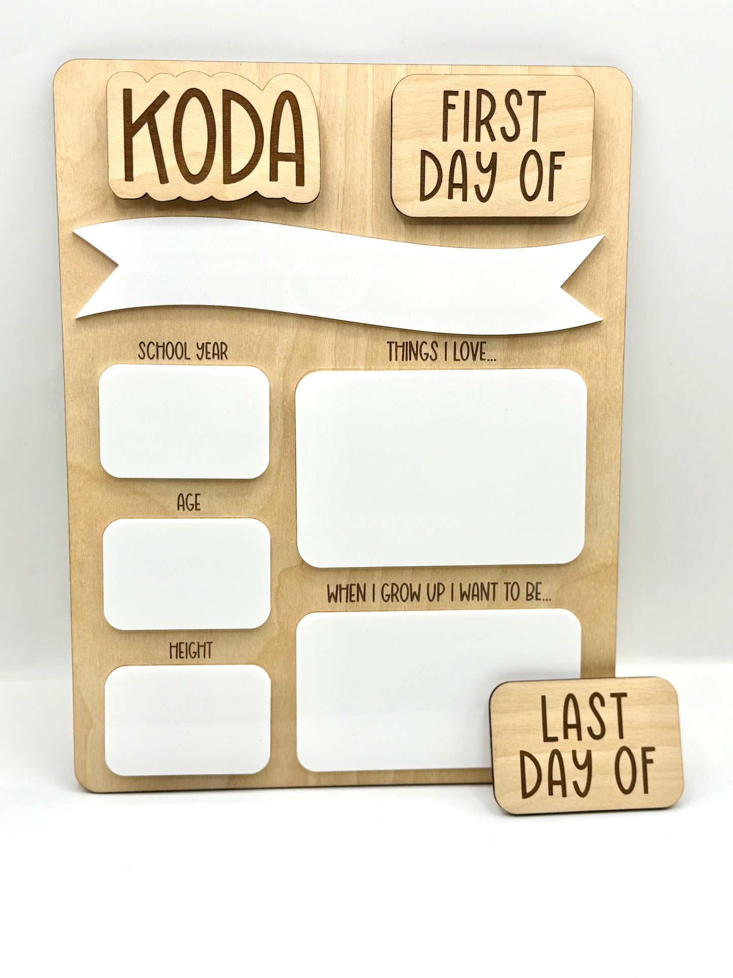 First/Last Day of School Dry Erase Board