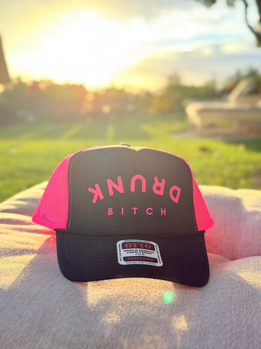 Drunk Bitch Foam Trucker Hat